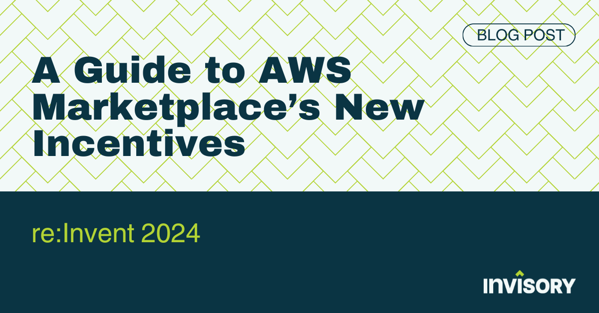 A Guide to AWS Marketplace’s New Incentives - Invisory